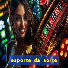 esporte da sorte fortune tiger